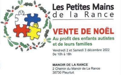 Les Petites Mains de la Rance organisent les 2 et 3 décembre 2023 une vente au profit de l’autisme