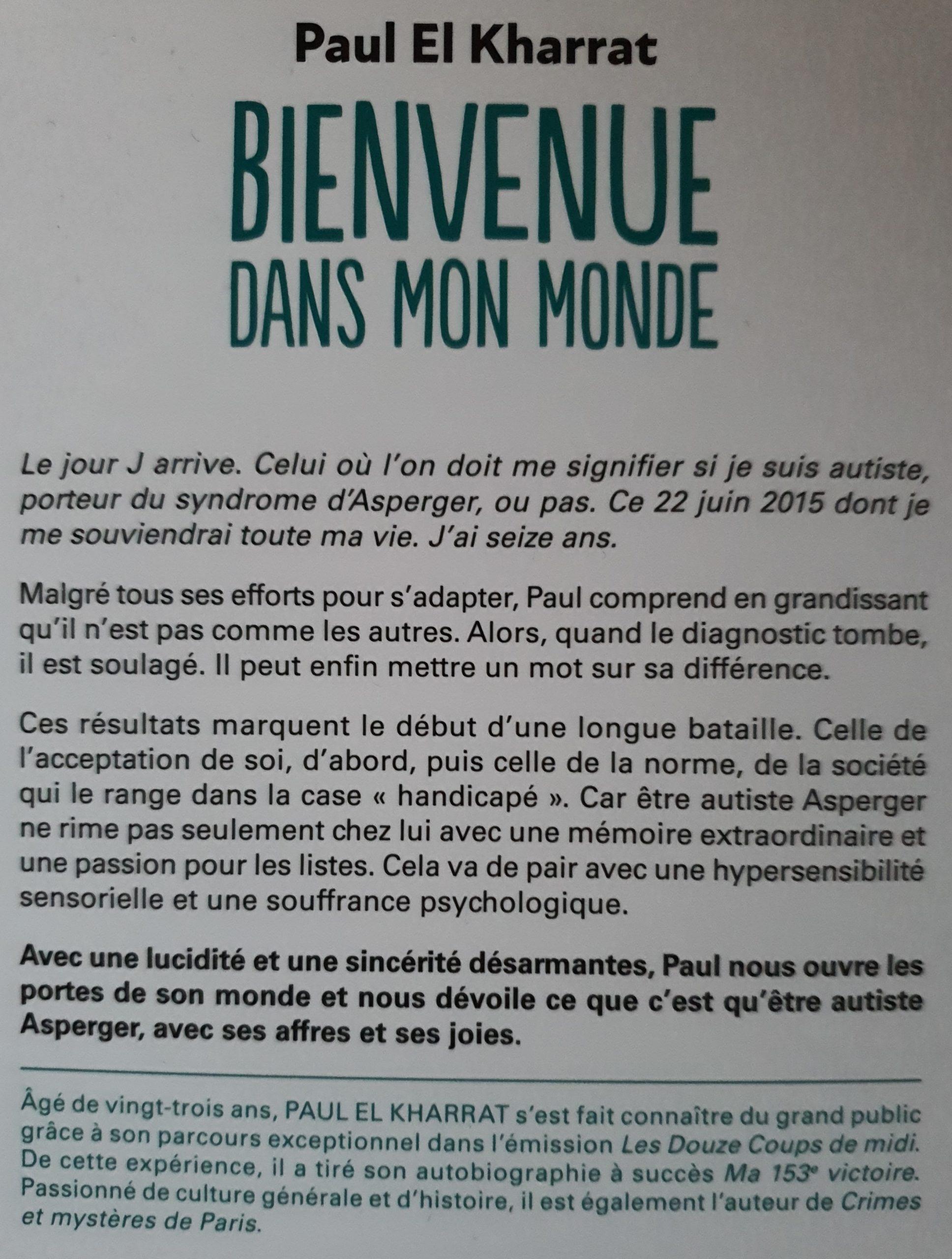 Quatrième de couverture du livre - Bienvenue dans mon monde