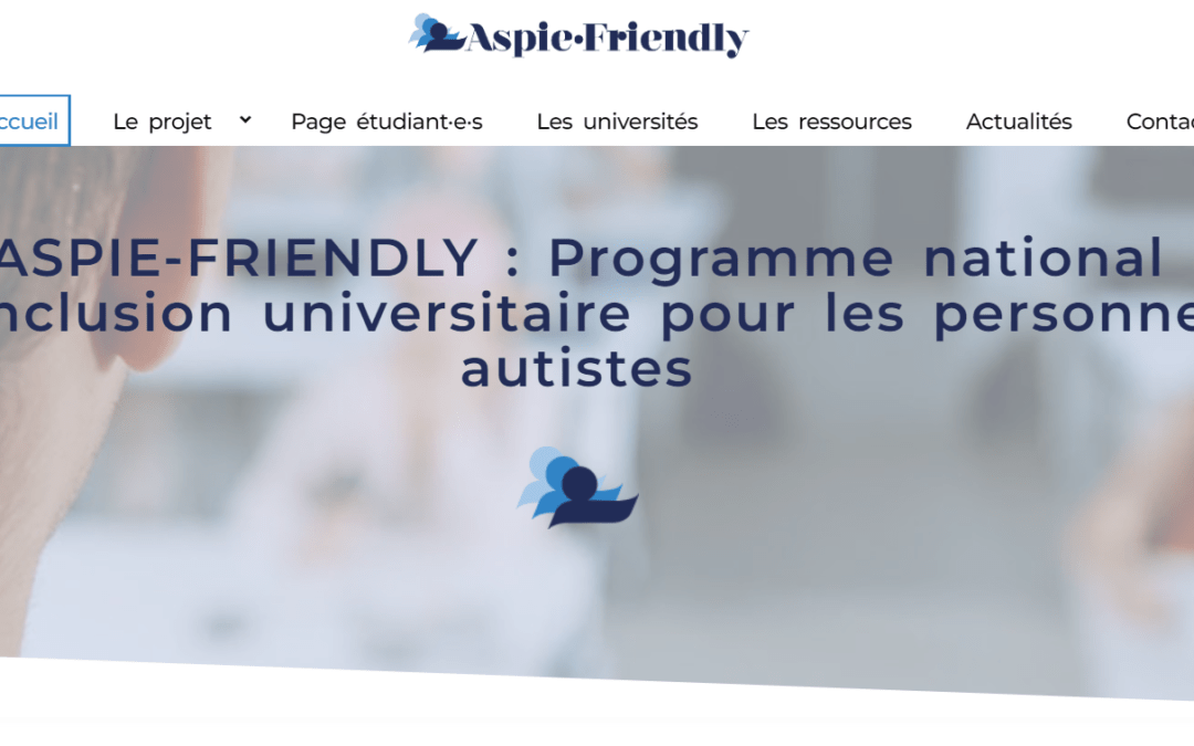 Futur étudiant porteur d’autisme : le 8 juin 2023 un webinaire d’Aspie Friendly sur la phase d’admission de Parcoursup